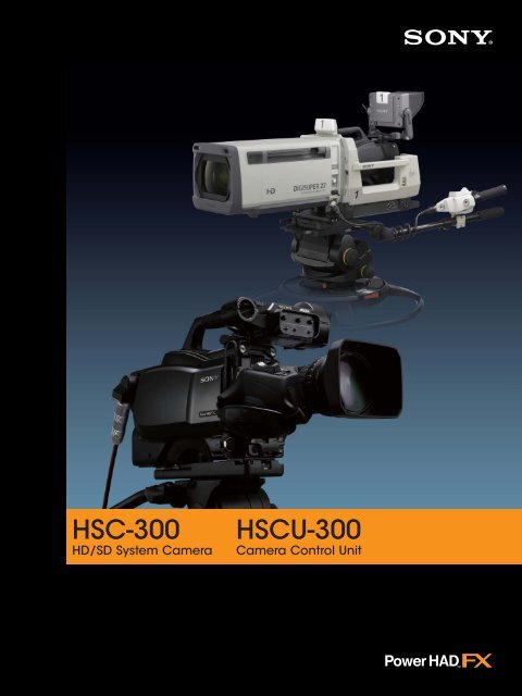 HSC-300 HSCU-300 - Sony Professional Solutions Asia Pacific