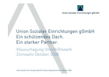 Union Sozialer Einrichtungen ggmbh Ein schützendes Dach. Ein ...