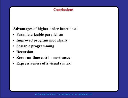 Conclusions Advantages of higher-order functions ...