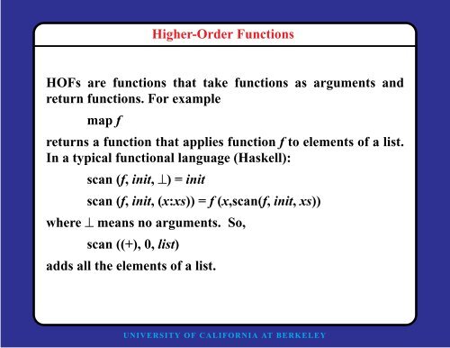 Conclusions Advantages of higher-order functions ...