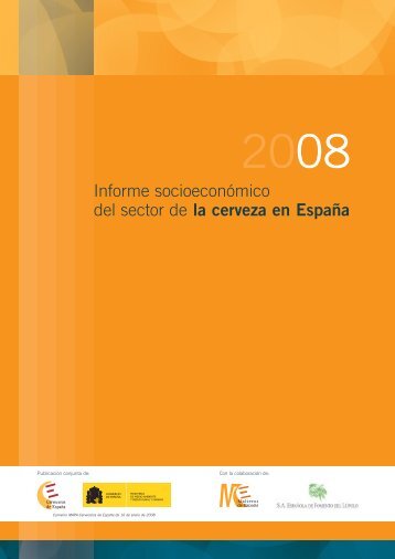 Informe Socioeconómico del Sector de la Cerveza en España 2008