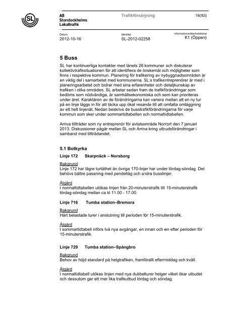 Genomgång av planerade trafikförändringar 2012-2013 - SL