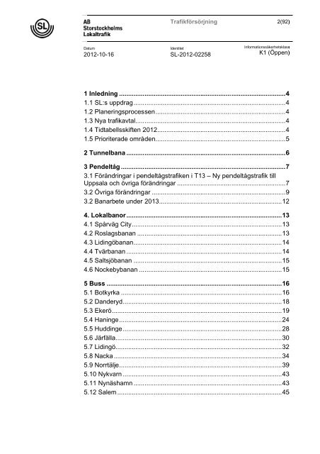 Genomgång av planerade trafikförändringar 2012-2013 - SL