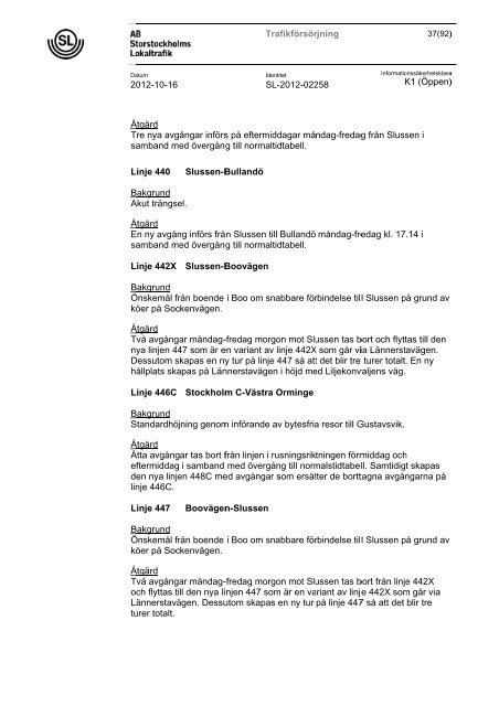 Genomgång av planerade trafikförändringar 2012-2013 - SL