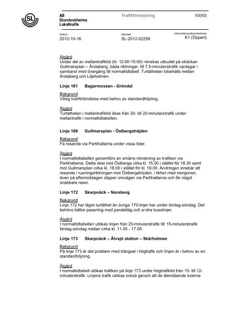 Genomgång av planerade trafikförändringar 2012-2013 - SL