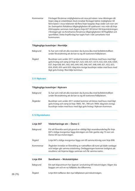 Genomgång av planerade trafikförändringar 2011 - SL