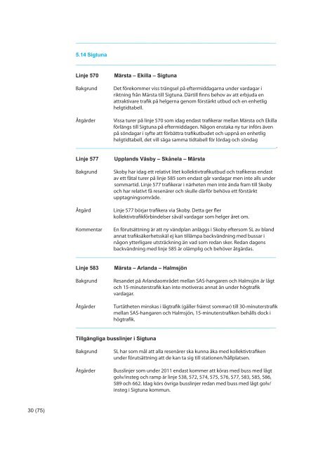 Genomgång av planerade trafikförändringar 2011 - SL