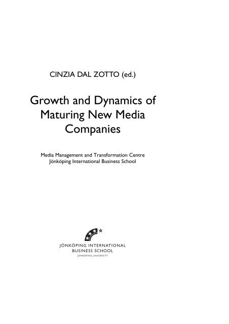 Growth and Dynamics of Maturing New Media Companies