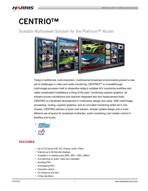 Broadcast Communications / CENTRIO - Biznine.com