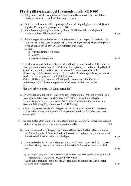 Förslag till tentaexempel i Termodynamik-MTF 096