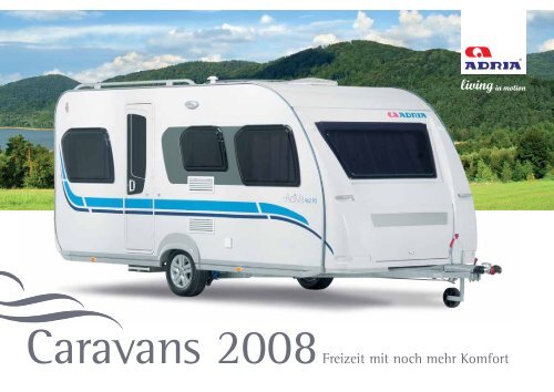 Prospekt Caravans 2008 - M/S VisuCom GmbH