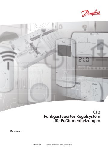 CF2 Funkgesteuertes Regelsystem für Fußbodenheizungen - Danfoss