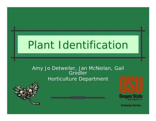 Plant Identification - Oregon State University