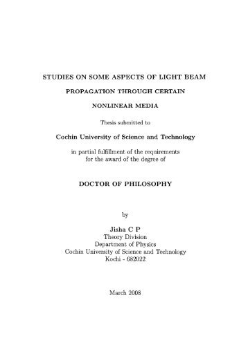 Studies on Some Aspects of Light Beam Propagation Through ...