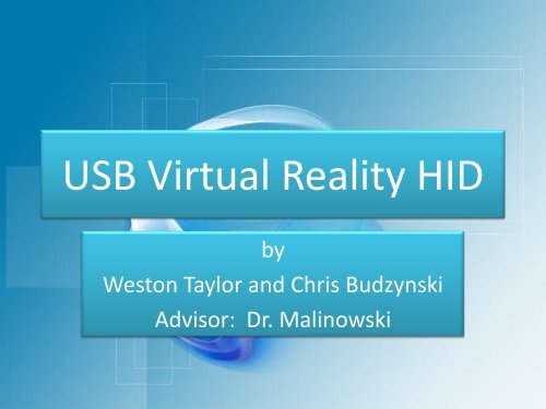 USB Virtual Reality HID - Bradley University ECE department