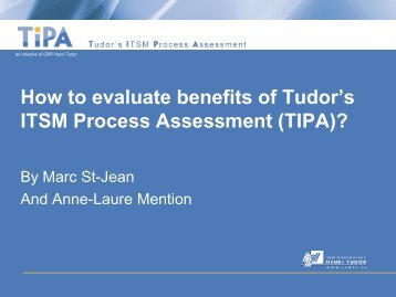 How to evaluate benefits of Tudor's ITSM Process Assessment (TIPA)?