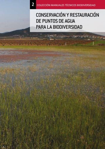 conservación y restauración de puntos de agua para la biodiversidad