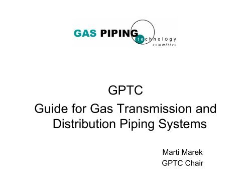 GPTC Guide for Gas Transmission and Distribution Piping Systems