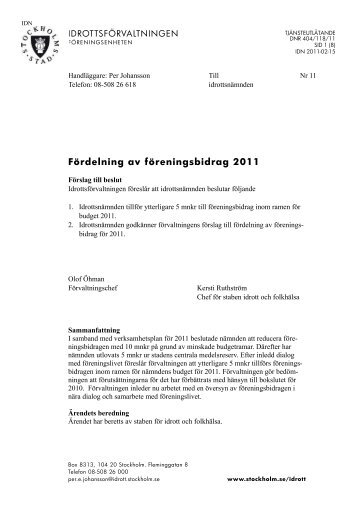 Fördelning av föreningsbidrag 2011 - Insyn - stockholm.se