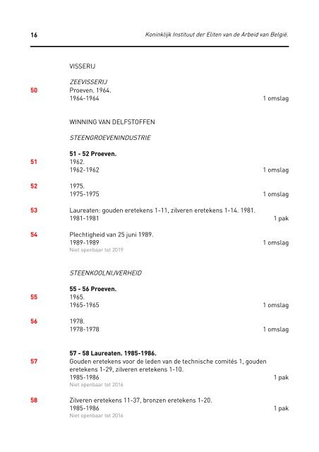 Koninklijk Instituut der Eliten van de Arbeid van België.