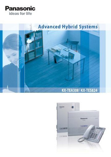 KX-TEA308:TES824 brochure - Panasonic Business