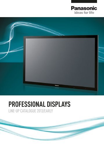 PROFESSIONAL DISPLAYS - Panasonic Business