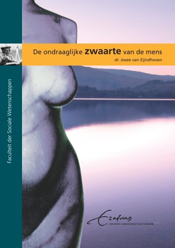 De ondraaglijke zwaarte van de mens - RePub - Erasmus ...