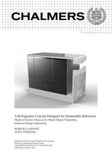 A Refrigerator Concept Designed for Sustainable Behaviour