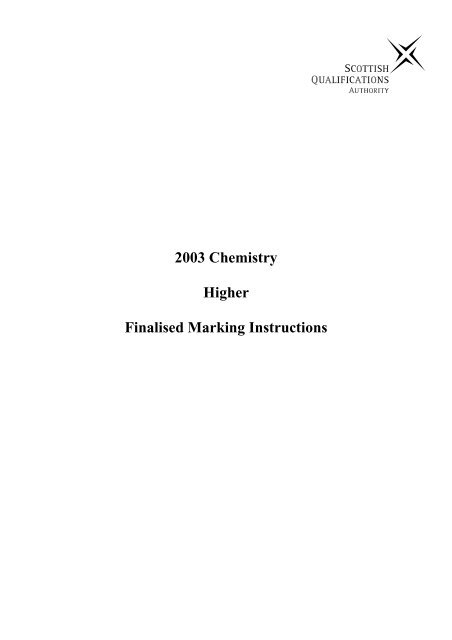 2003 Chemistry Higher Finalised Marking Instructions - eduBuzz