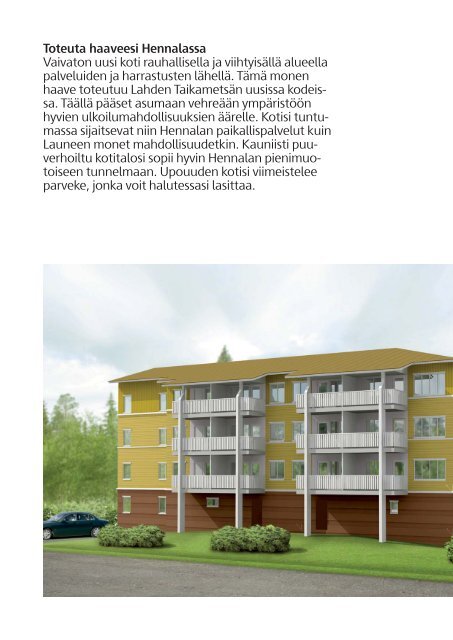 Moderni puutaloidylli Lahden Taikametsä Hennala - Skanska ...