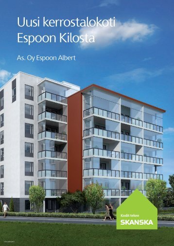 Uusi kerrostalokoti Espoon Kilosta - Skanska - SmartPage