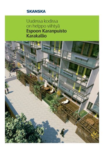 Uudessa kodissa on helppo viihtyä Espoon Karanpuisto Karakallio
