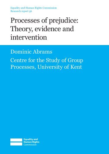 Processes of prejudice: Theory, evidence and intervention