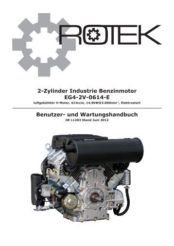 2-Zylinder Industrie Benzinmotor EG4-2V-0614-E Benutzer ... - Rotek