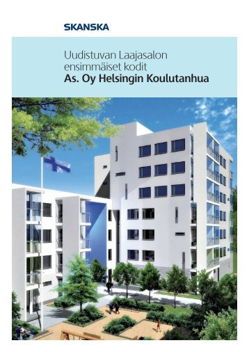 Uudistuvan Laajasalon ensimmäiset kodit As. Oy Helsingin ...