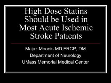 High Dose Statins Should be Used in Most Acute Ischemic Stroke
