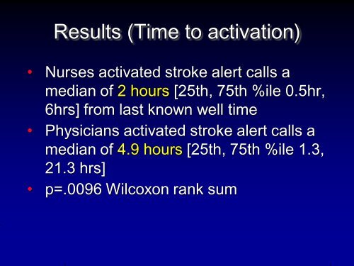 Nurses Activate Inpatient Stroke Alerts Faster than Physicians and ...