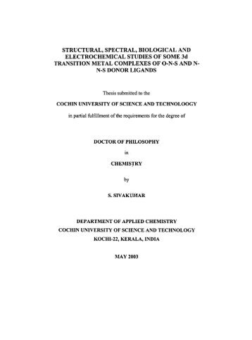 Structural, Spectral, Biological and Electrochemical Studies Of Some ...