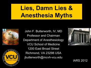 Lies, Damn Lies & Anesthesia Myths