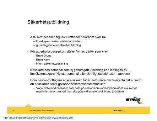 Säkerhetsbestämmelser Gbg rev 5.ppt [Compatibility Mode] - Nynas