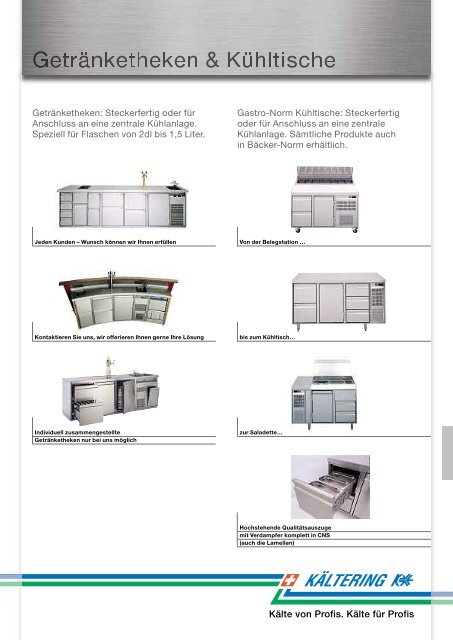 Kälte von Profis. Kälte für Profis Gastro-Norm Kühltische ...