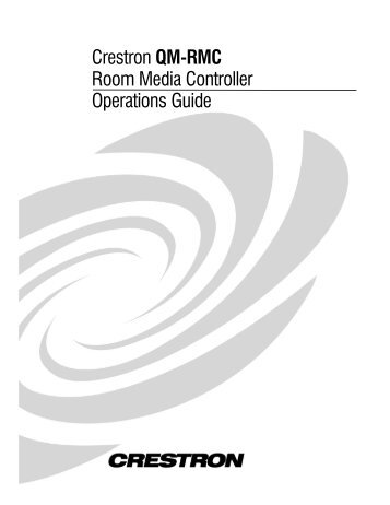 Crestron QM-RMC Room Media Controller Operations Guide