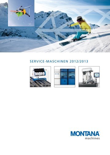 Service-MaSchinen 2012/2013 - Montana-international.com