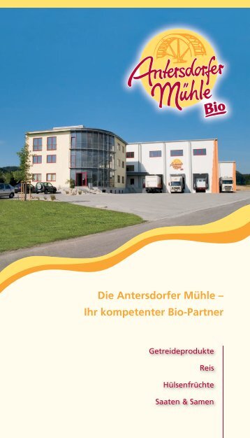 Antersdorfer Mühle Imageprospekt als Pdf-download (1 25MB