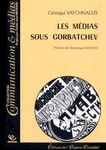 les médias sous gorbatchev