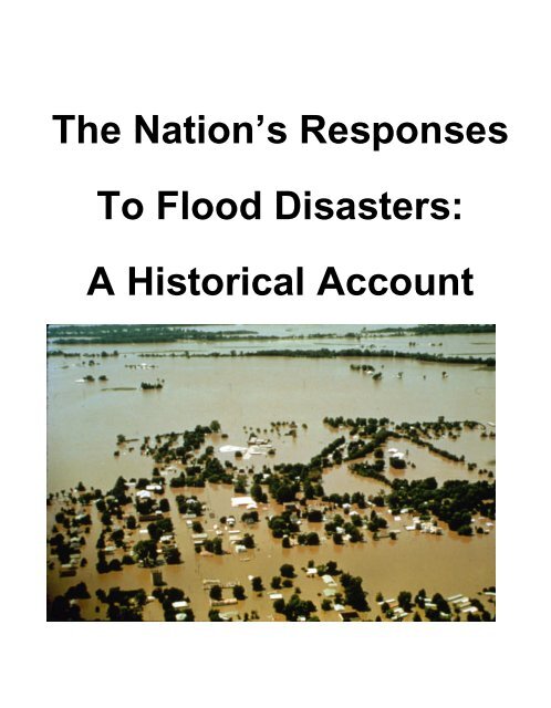 The Nation's Responses To Flood Disasters: A Historical Account