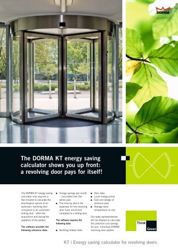The DORMA KT energy saving calculator shows you up front: a ...