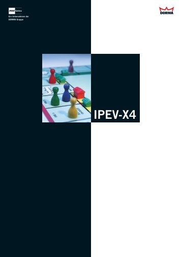 IPEV X4.indd - Dorma