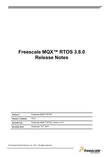 Freescale MQX™ RTOS - Freescale Semiconductor