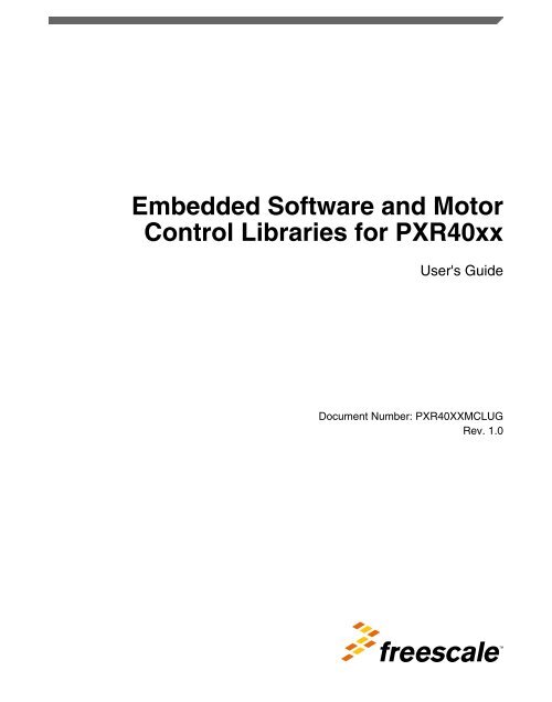Embedded Software and Motor Control Libraries for PXR40xx